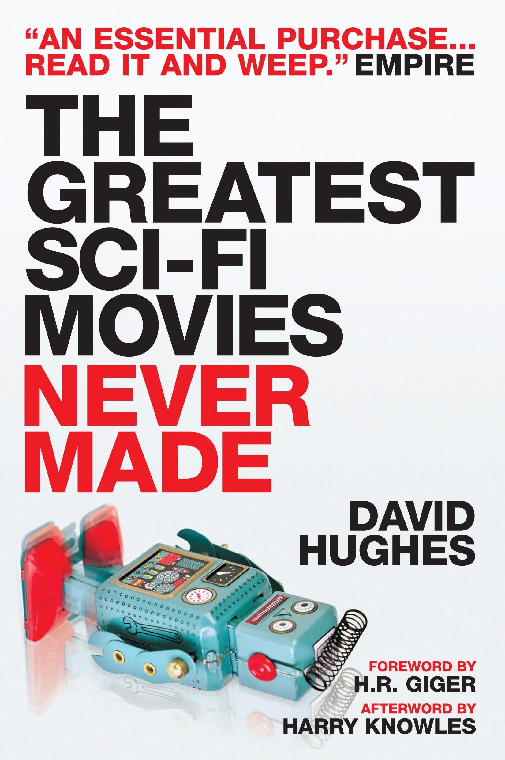 The Greatest Scifi Movies Never Made, Revised and Expanded Edition,Used