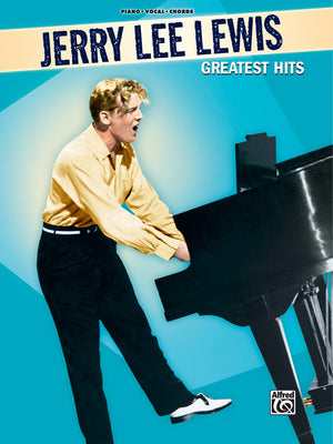 Jerry Lee Lewis  Greatest Hits: Piano/Vocal/Chords