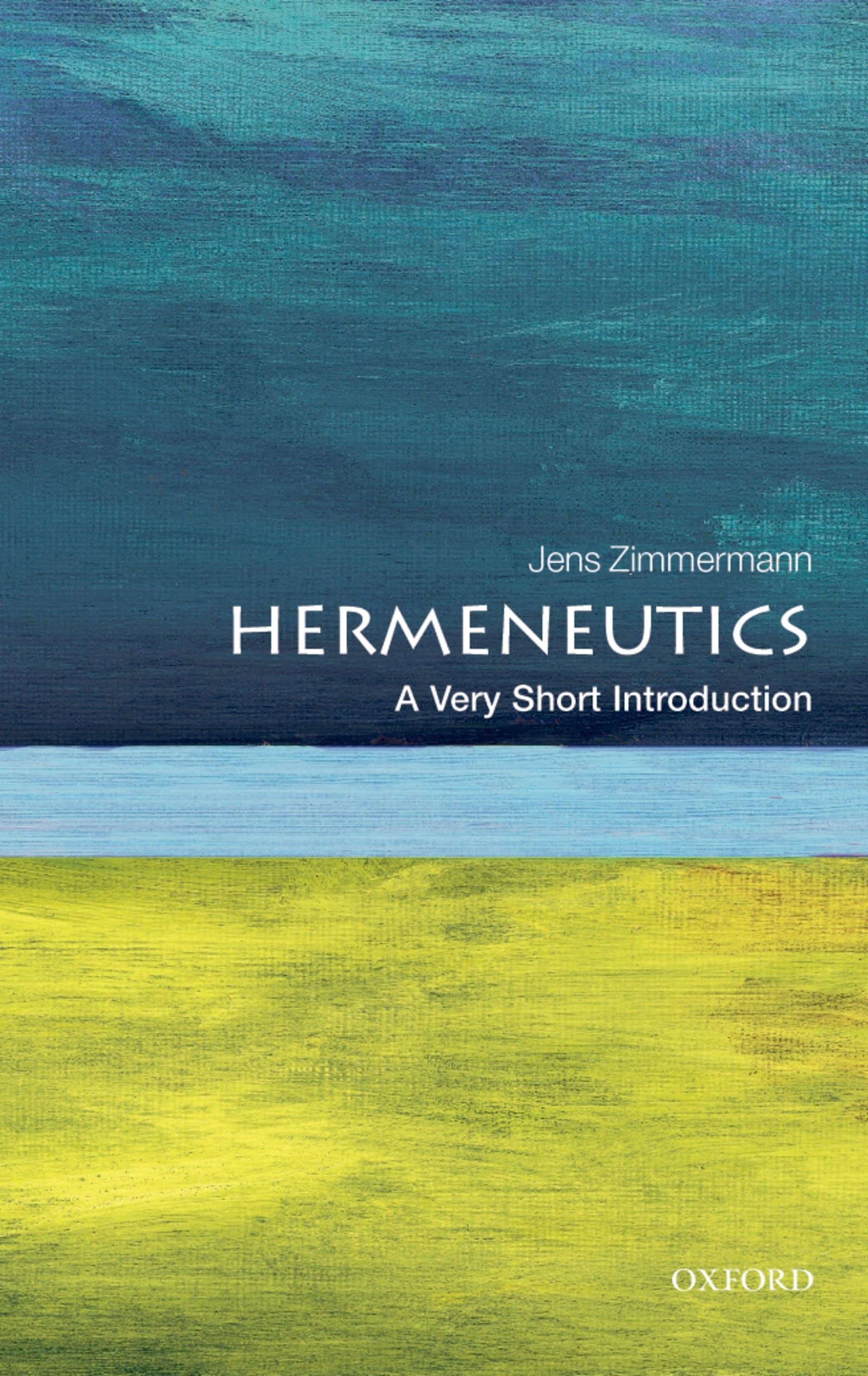 Hermeneutics: A Very Short Introduction (Very Short Introductions),Used