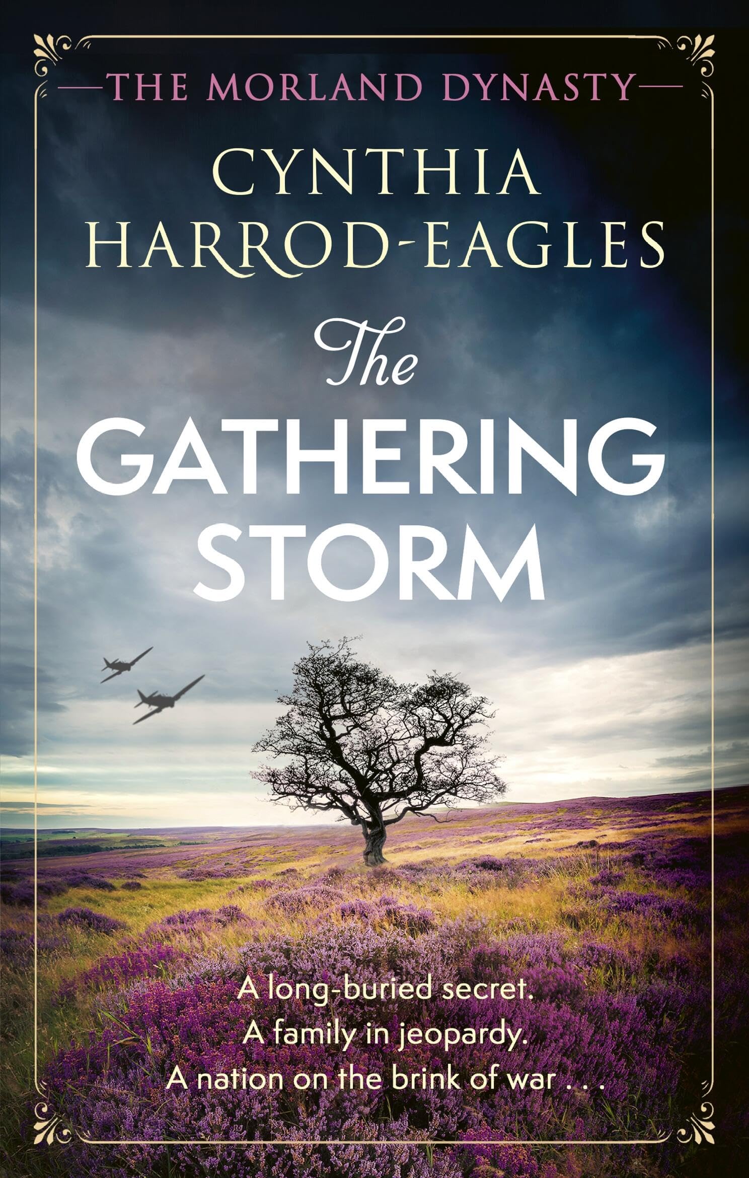 The Gathering Storm: The BrandNew Morland Dynasty Novel In The Beloved Historical Series