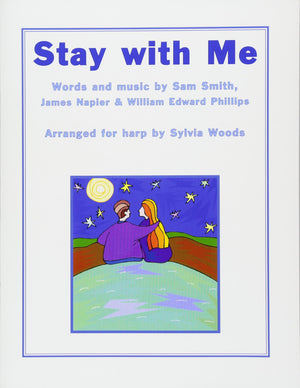 Stay with Me: Arranged for Harp,New