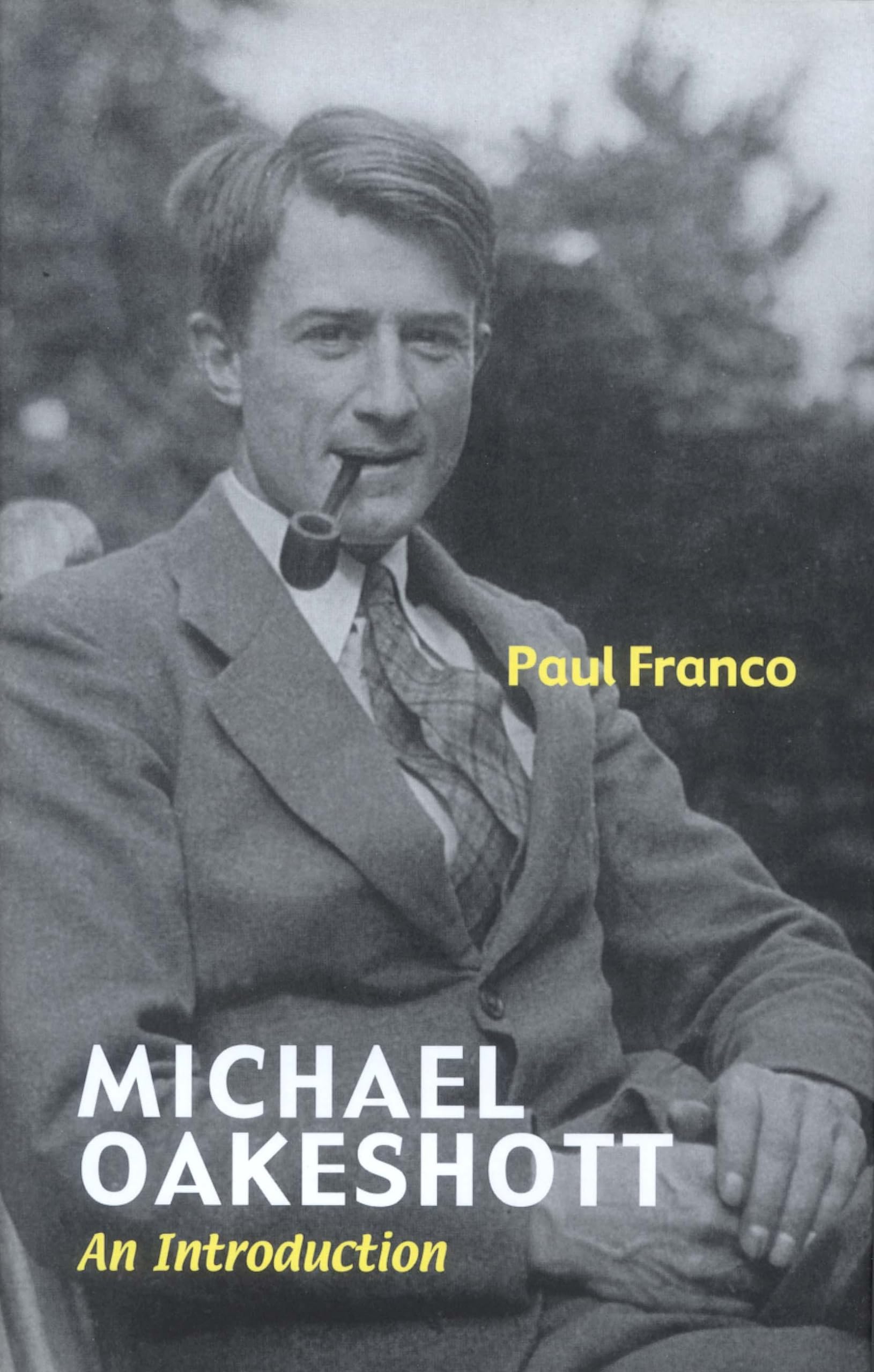Michael Oakeshott: An Introduction,Used