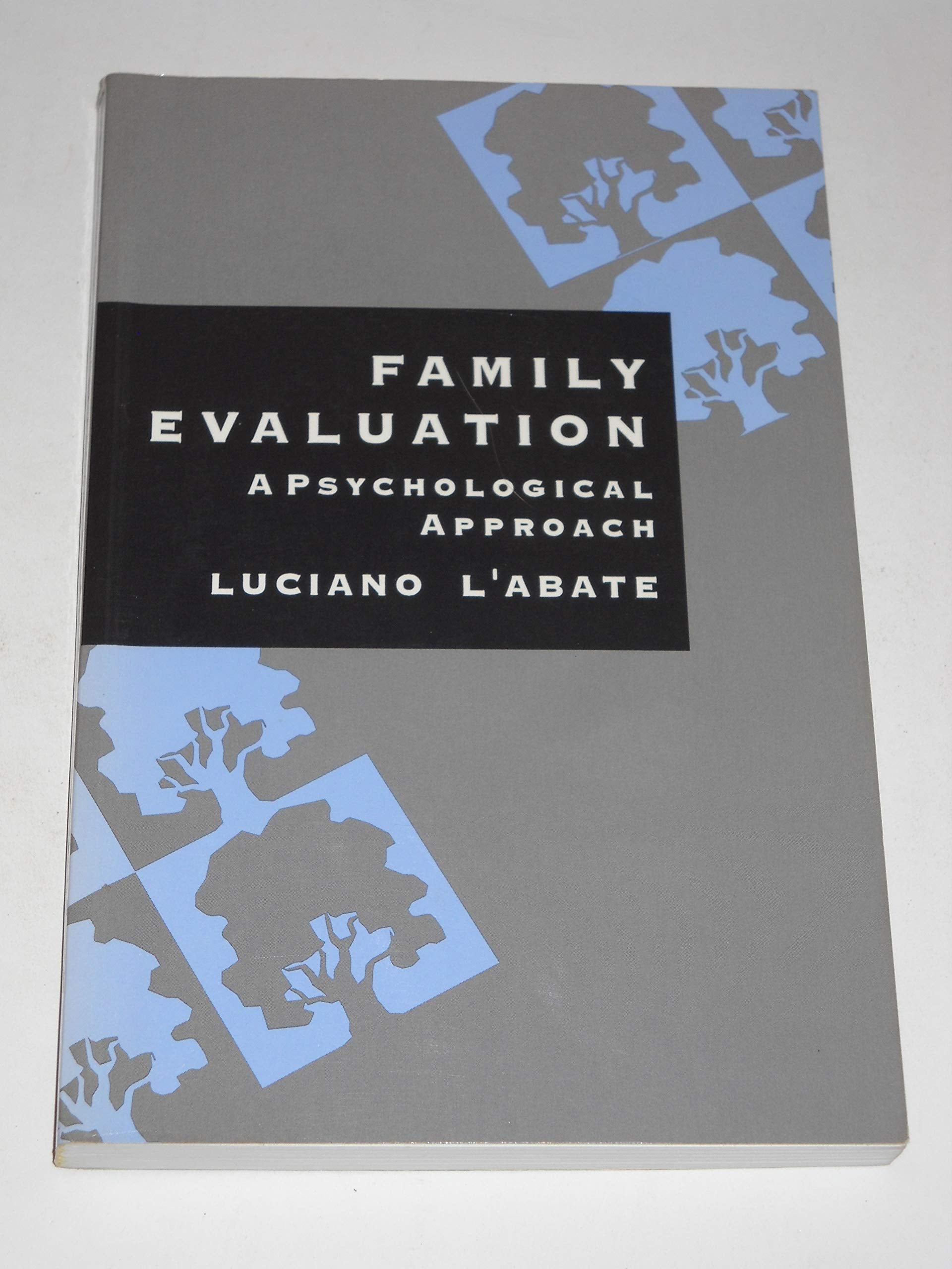 Family Evaluation: A Psychological Approach,Used