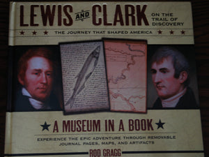 Lewis and Clark on the Trail of Discovery: The Journey That Shaped America,Used