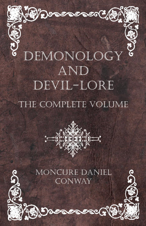 Demonology and DevilLore  The Complete Volume,Used