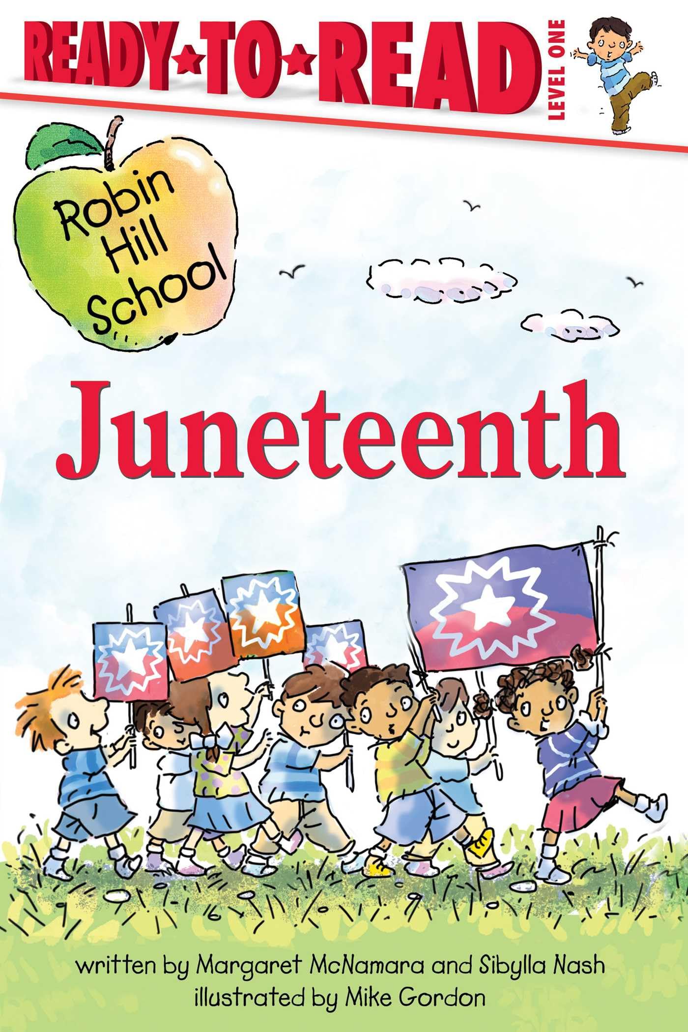 Juneteenth: ReadyToRead Level 1 (Robin Hill School)