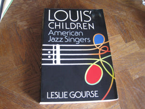 Louis' Children: American Jazz Singers,New