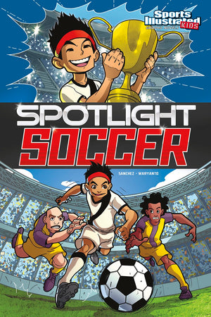 Spotlight Soccer (Sports Illustrated Kids Graphic Novels),New