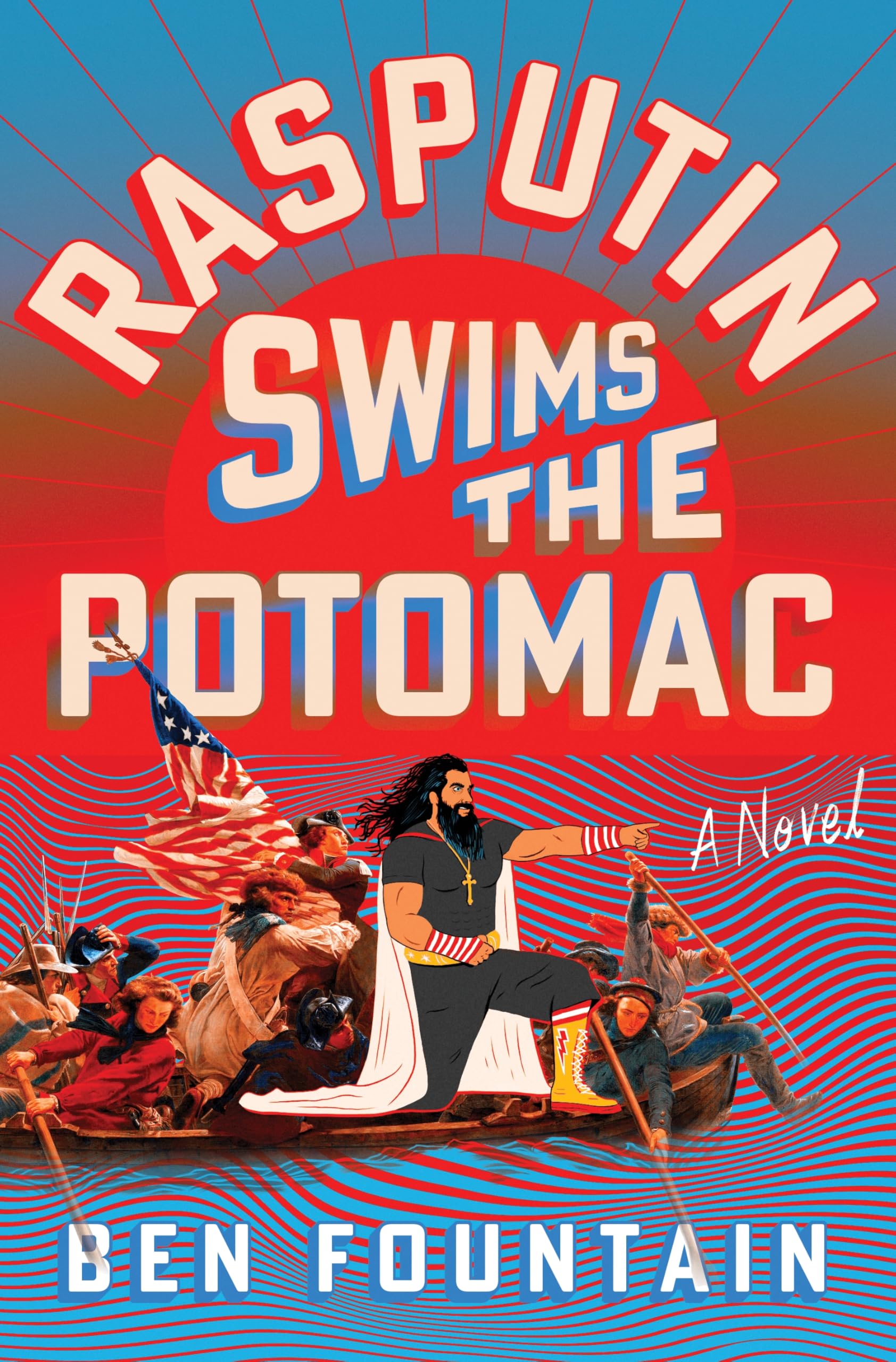 Rasputin Swims The Potomac: A Novel