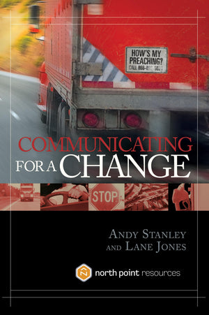 Communicating For A Change: Seven Keys To Irresistible Communication