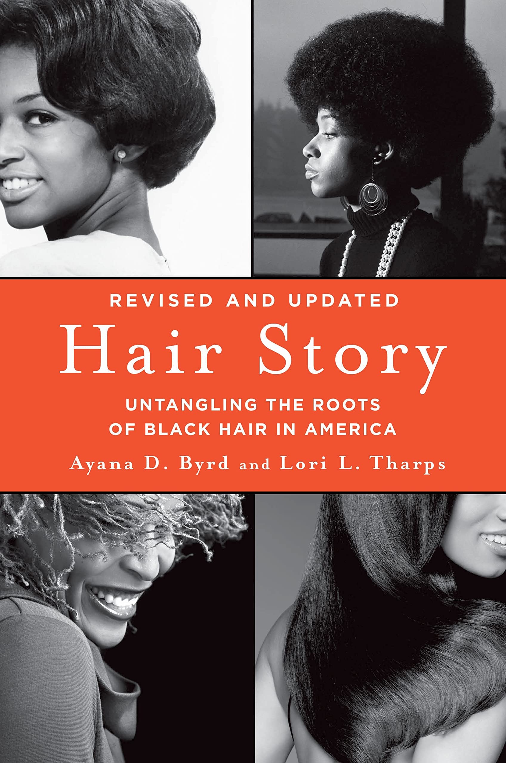 Hair Story: Untangling the Roots of Black Hair in America,Used