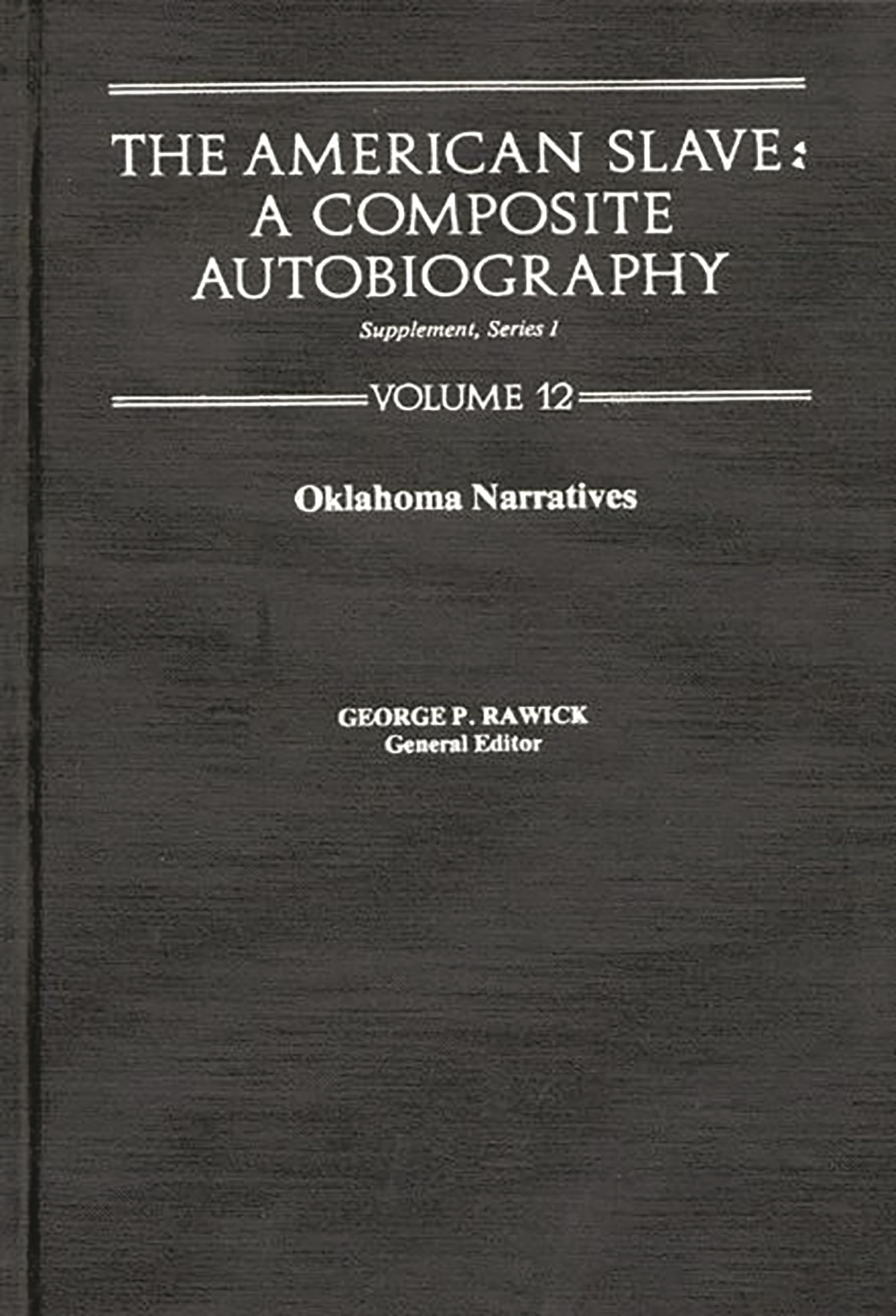 American Slave Okla Supp,Used