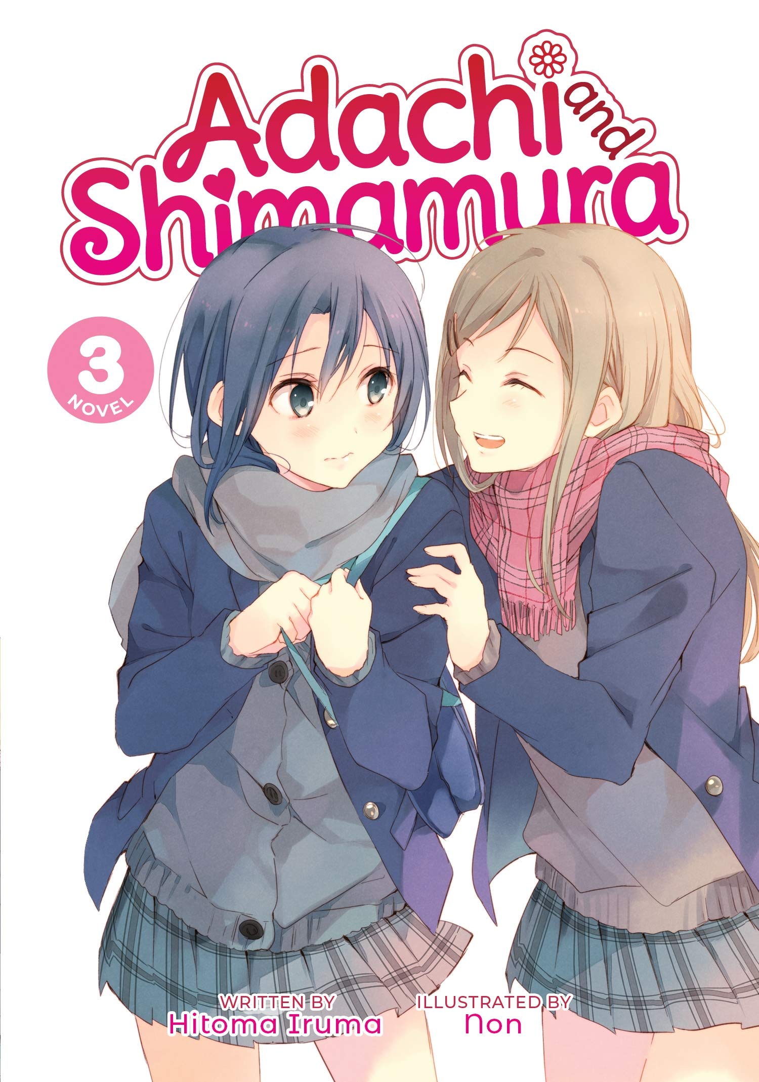 Adachi and Shimamura (Light Novel) Vol. 3,New