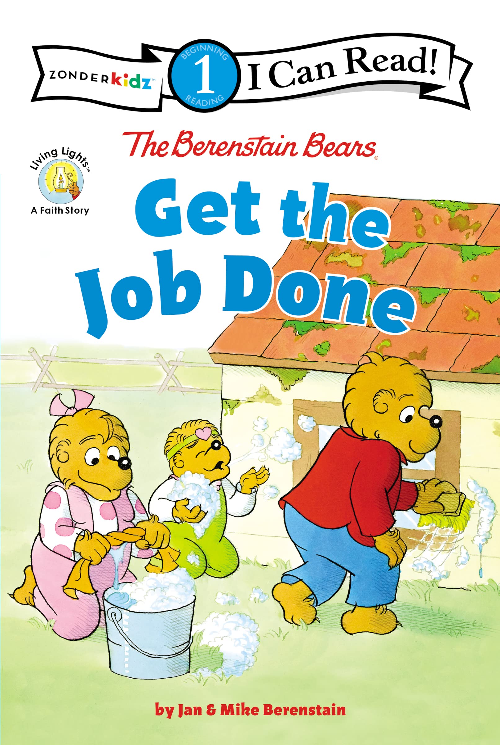 The Berenstain Bears Get the Job Done: Level 1 (I Can Read! / Berenstain Bears / Living Lights: A Faith Story),Used