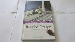 Bearded Dragon: Your Happy Healthy Pet (Your Happy Healthy Pet, 97),Used