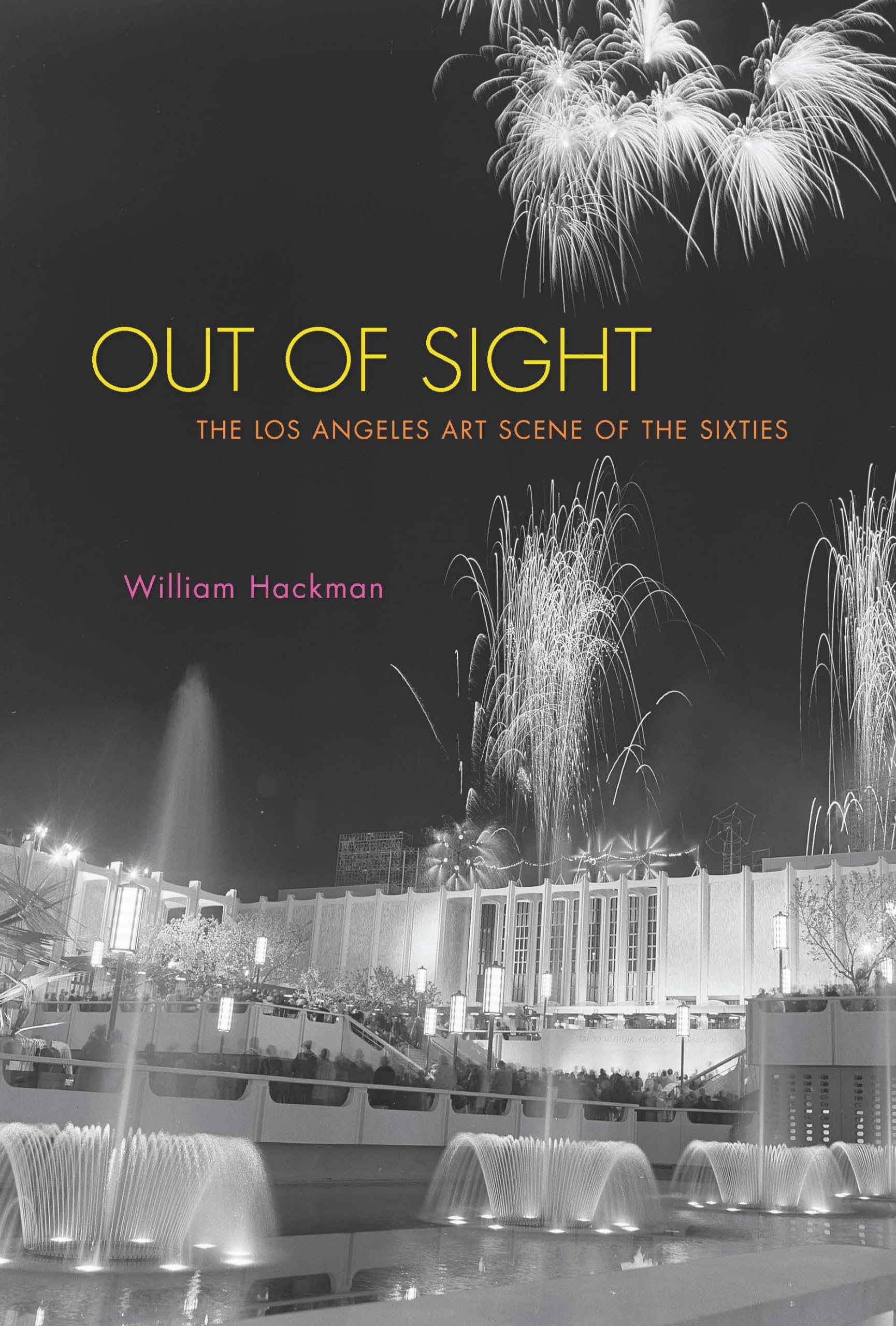 Out of Sight: The Los Angeles Art Scene of the Sixties,Used