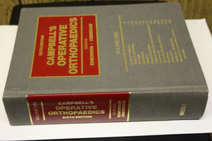 Campbell'S Operative Orthopaedics, Volume 1