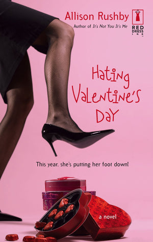Hating Valentine's Day (Red Dress Ink),Used