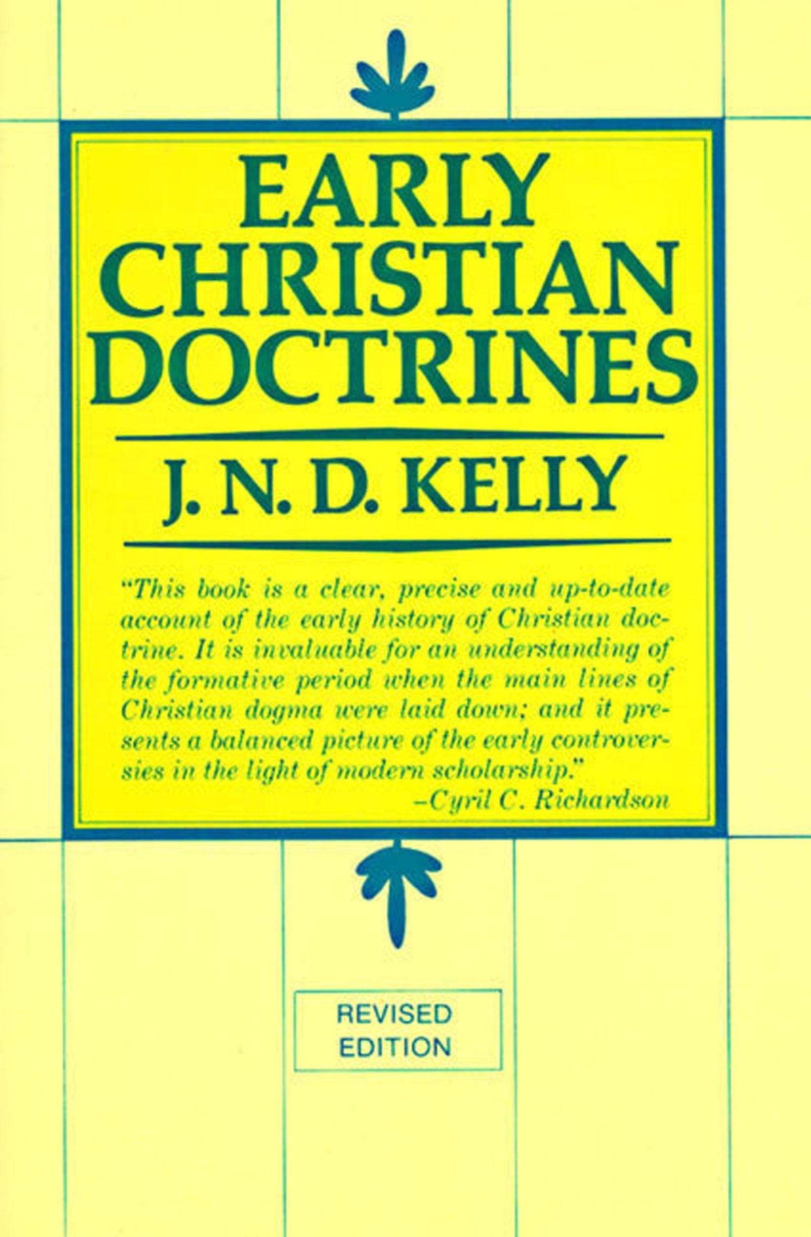 Early Christian Doctrines: Revised Edition,Used
