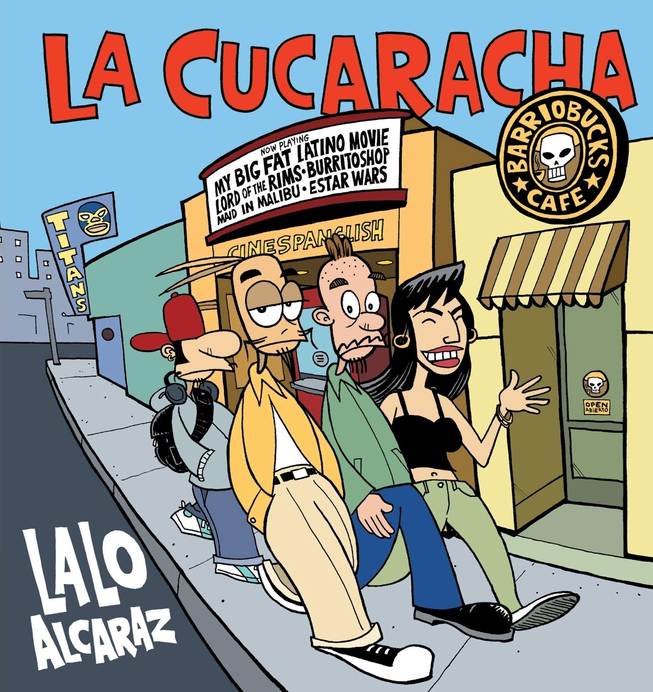 La Cucaracha,Used