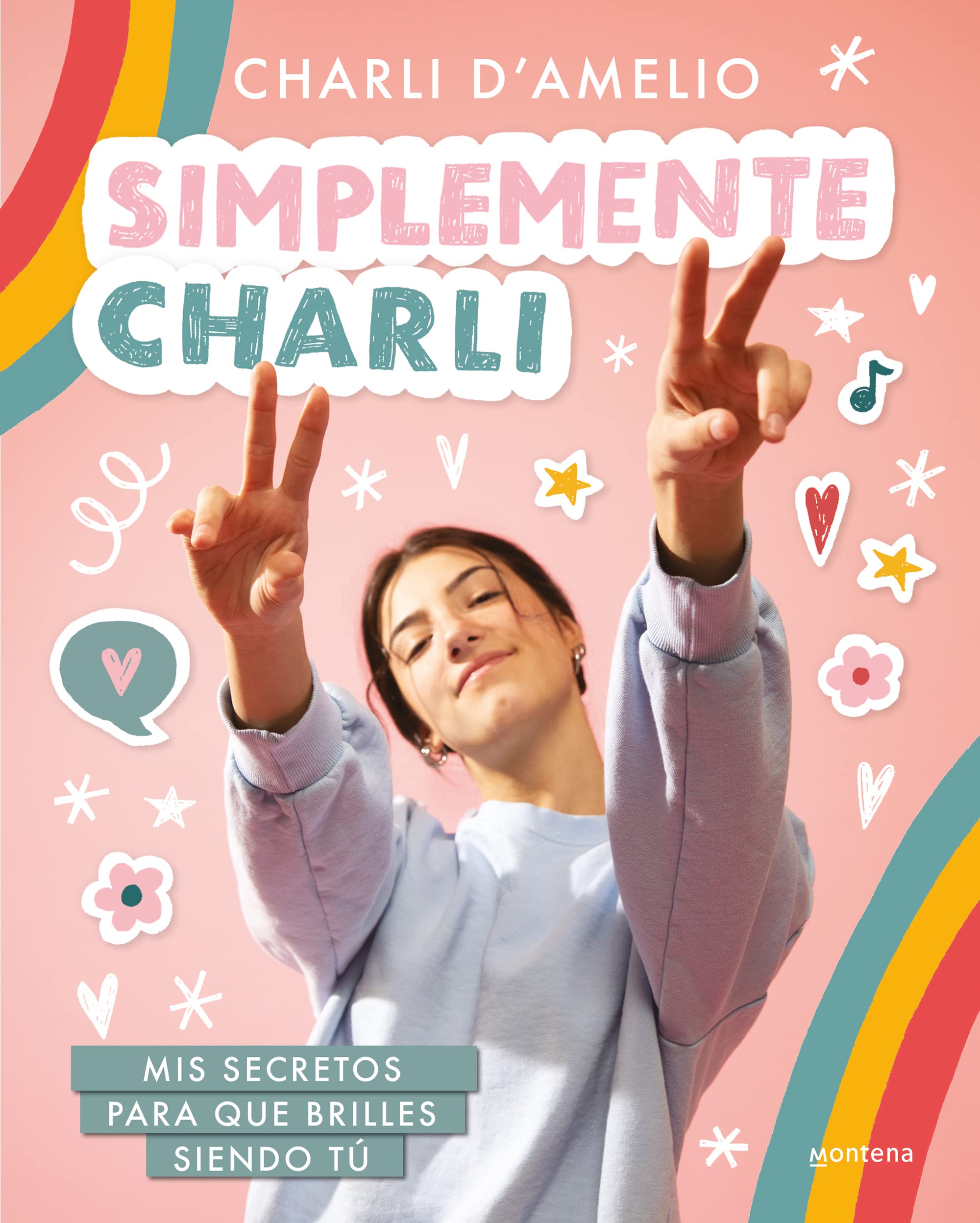 Simplemente Charli: Mis secretos para que brilles siendo t,Used