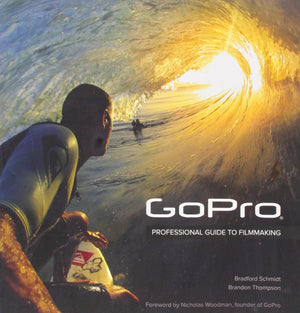 GoPro: Professional Guide to Filmmaking,Used