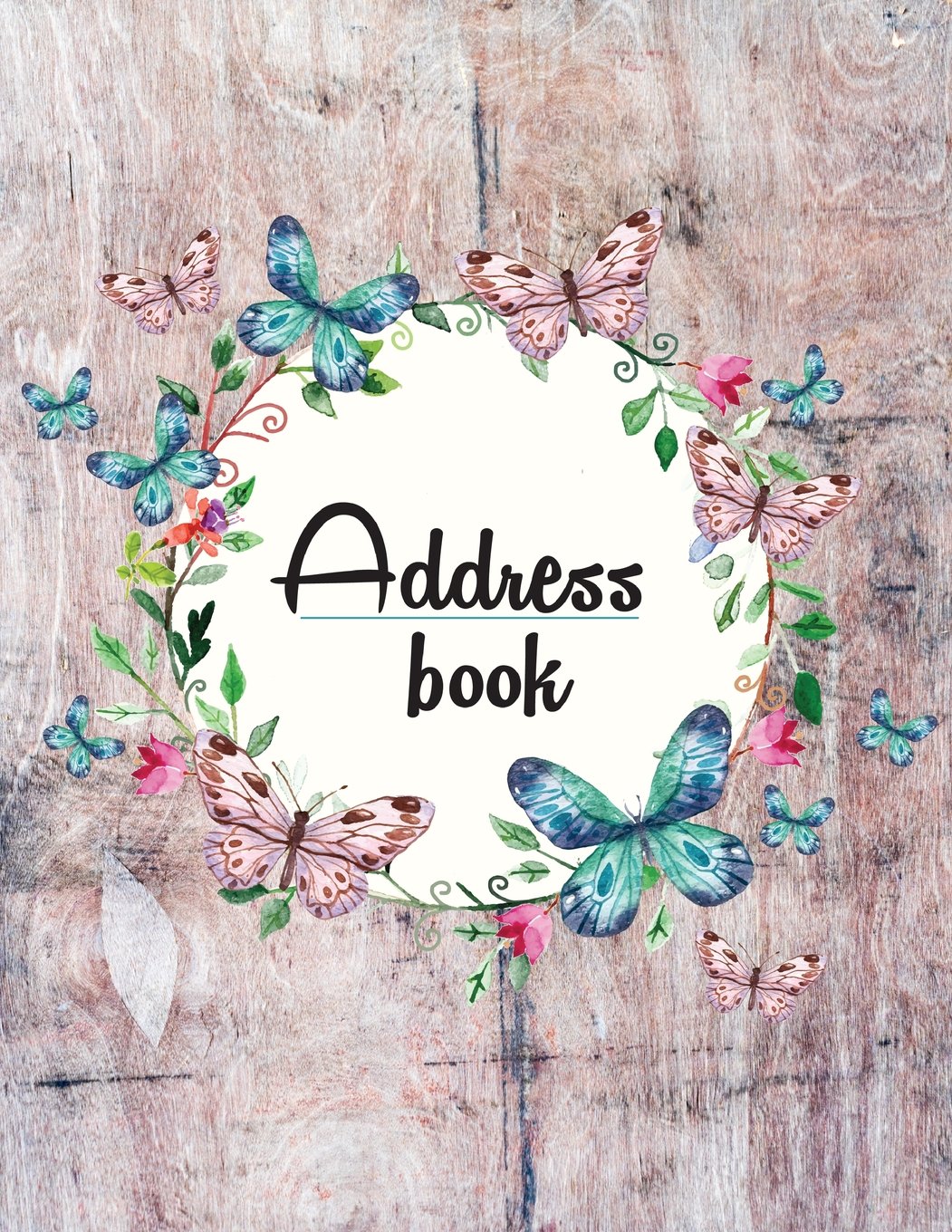 Address Book: Large Print  My Address Book(Floral and Wooden Style Design)  8.5x11 Alphabetical With Tabs  For Record Contact,Used