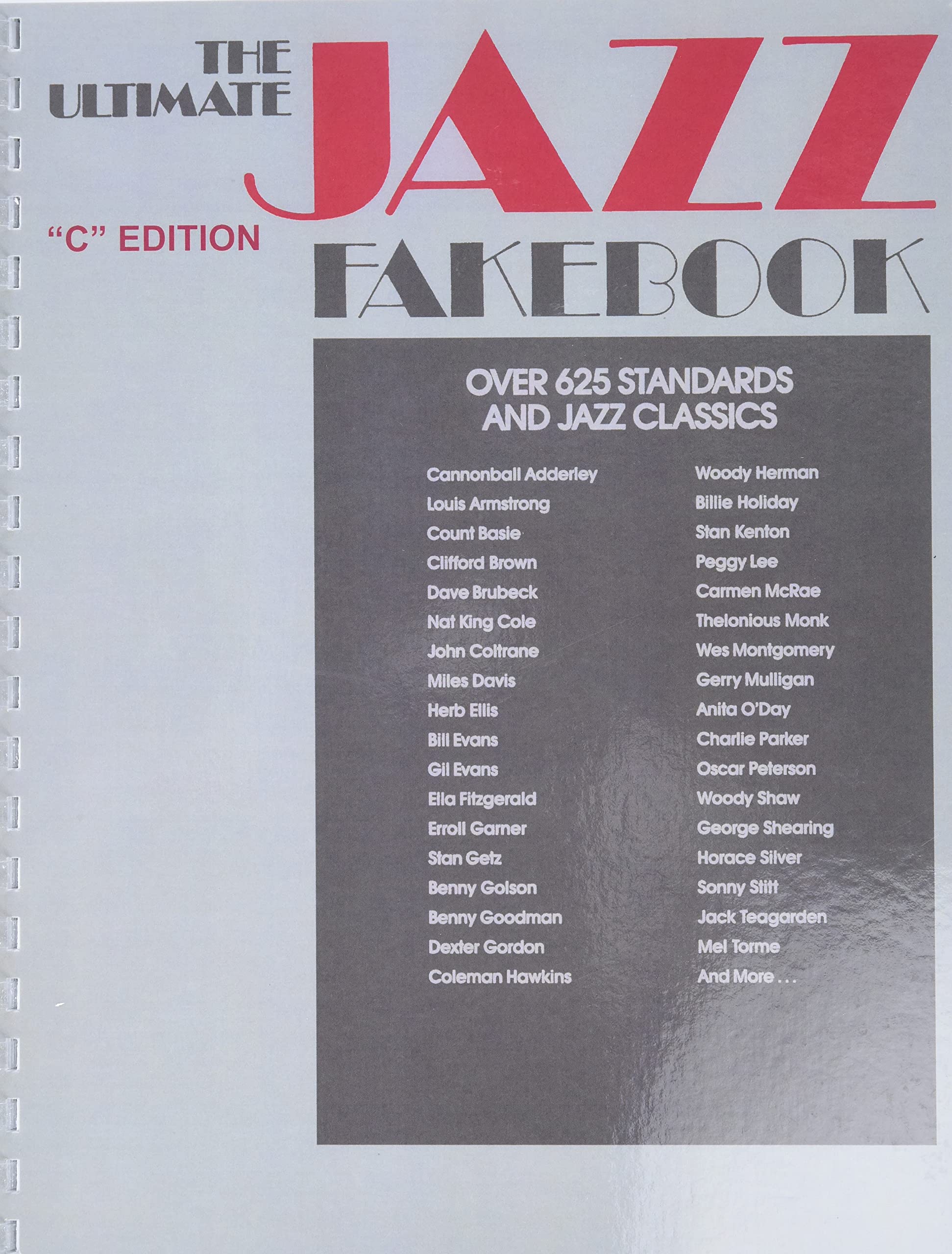 The Ultimate Jazz Fake Book (Fake Books) C Edition,New