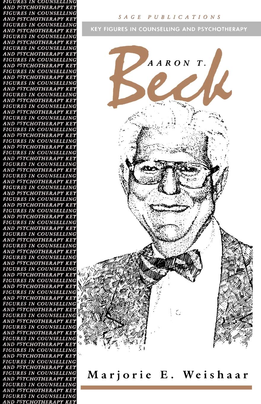 Aaron T Beck (Key Figures In Counselling And Psychotherapy Series),Used
