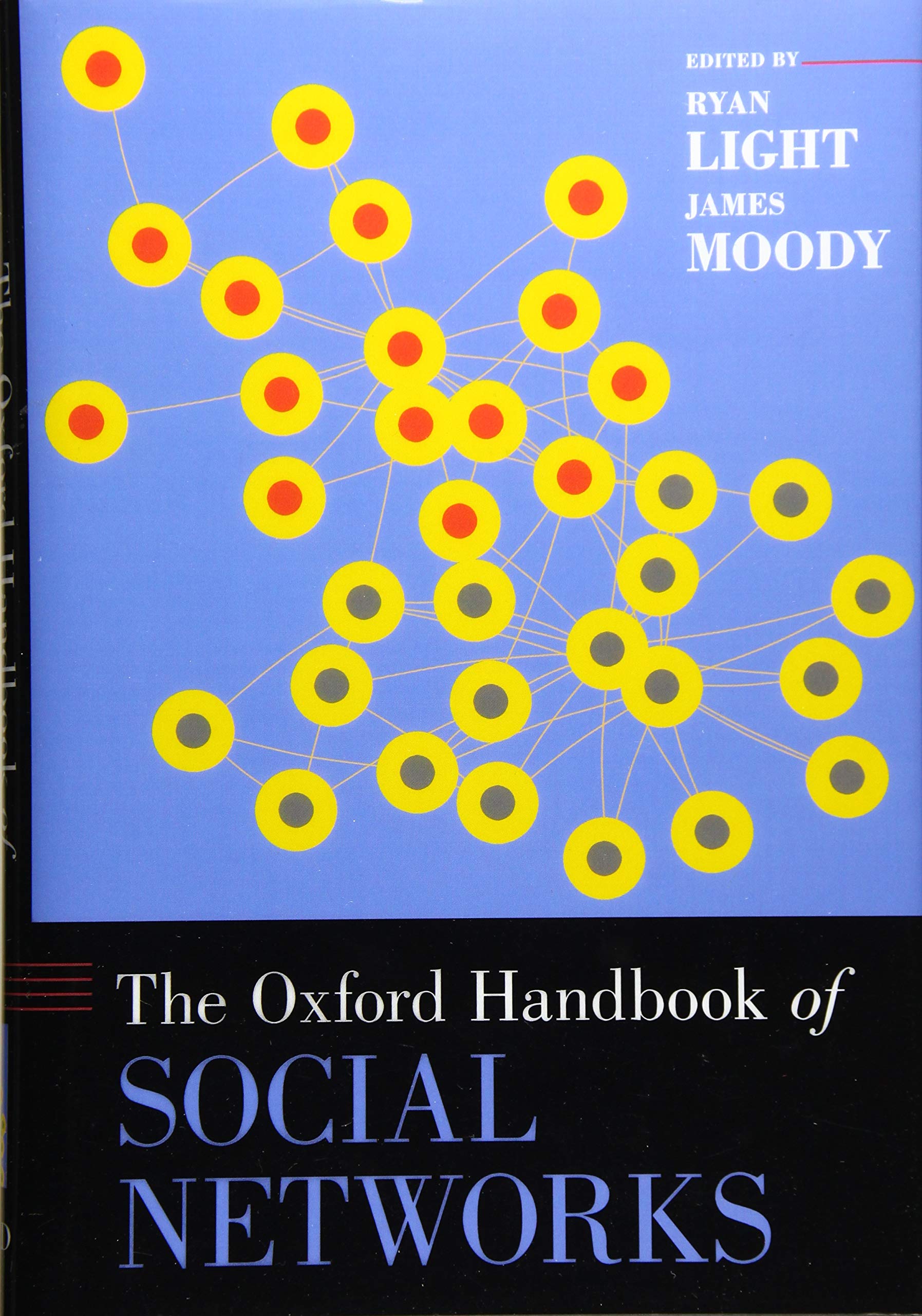 The Oxford Handbook of Social Networks (Oxford Handbooks),Used