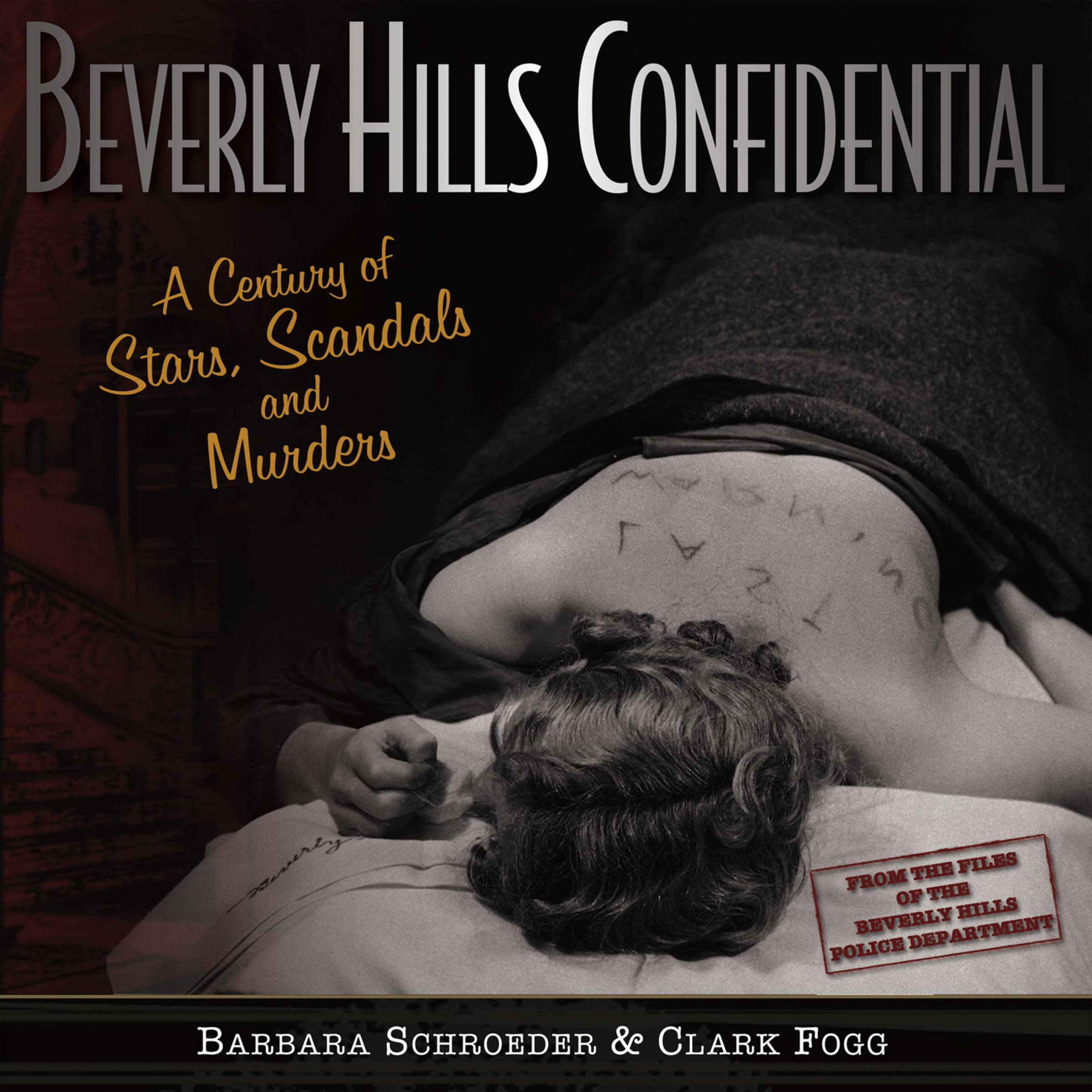Beverly Hills Confidential: A Century Of Stars, Scandals And Murders,Used