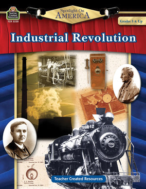 Spotlight on America: Industrial Revolution: Industrial Revolution,Used