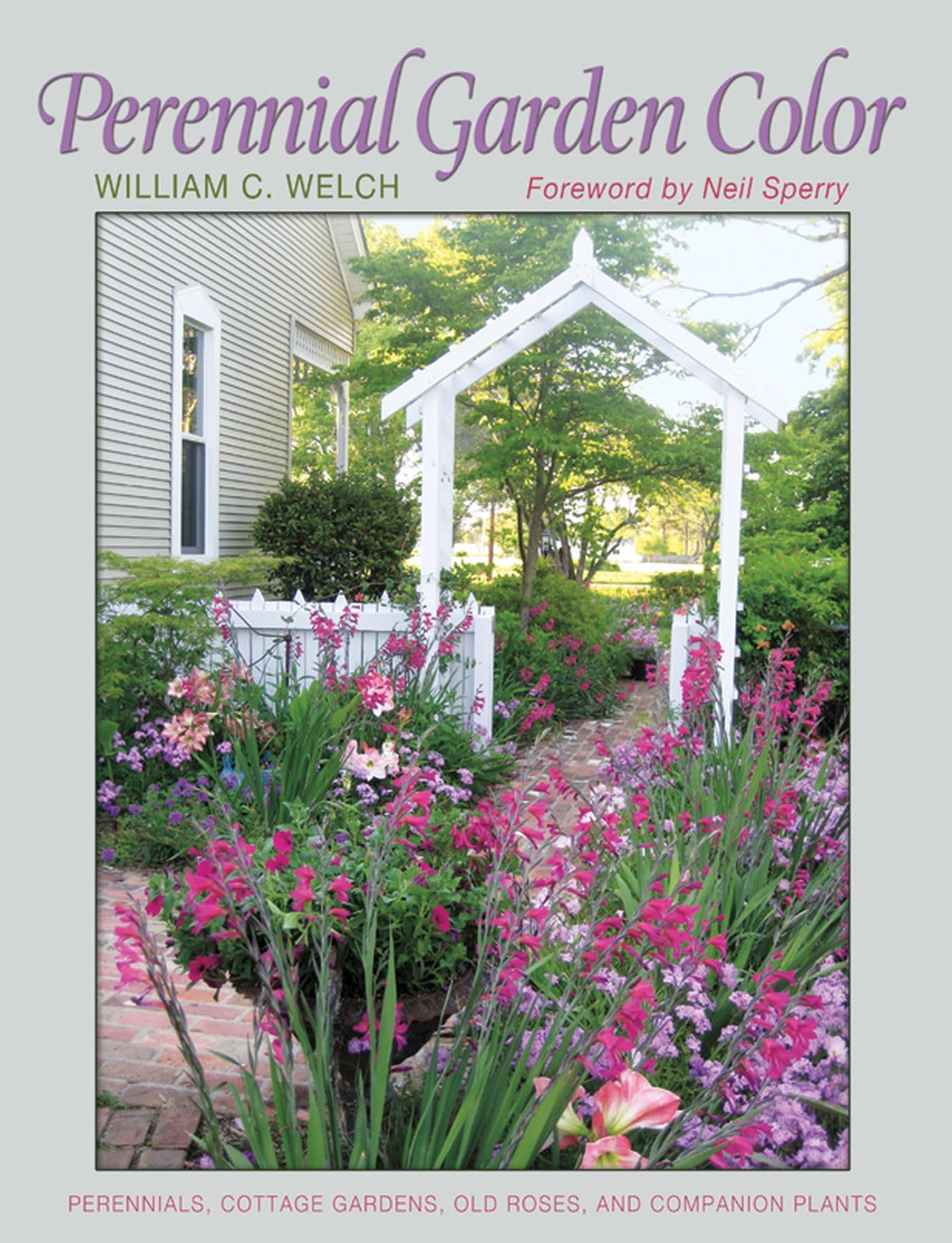 Perennial Garden Color (Texas A&M AgriLife Research and Extension Service Series),Used