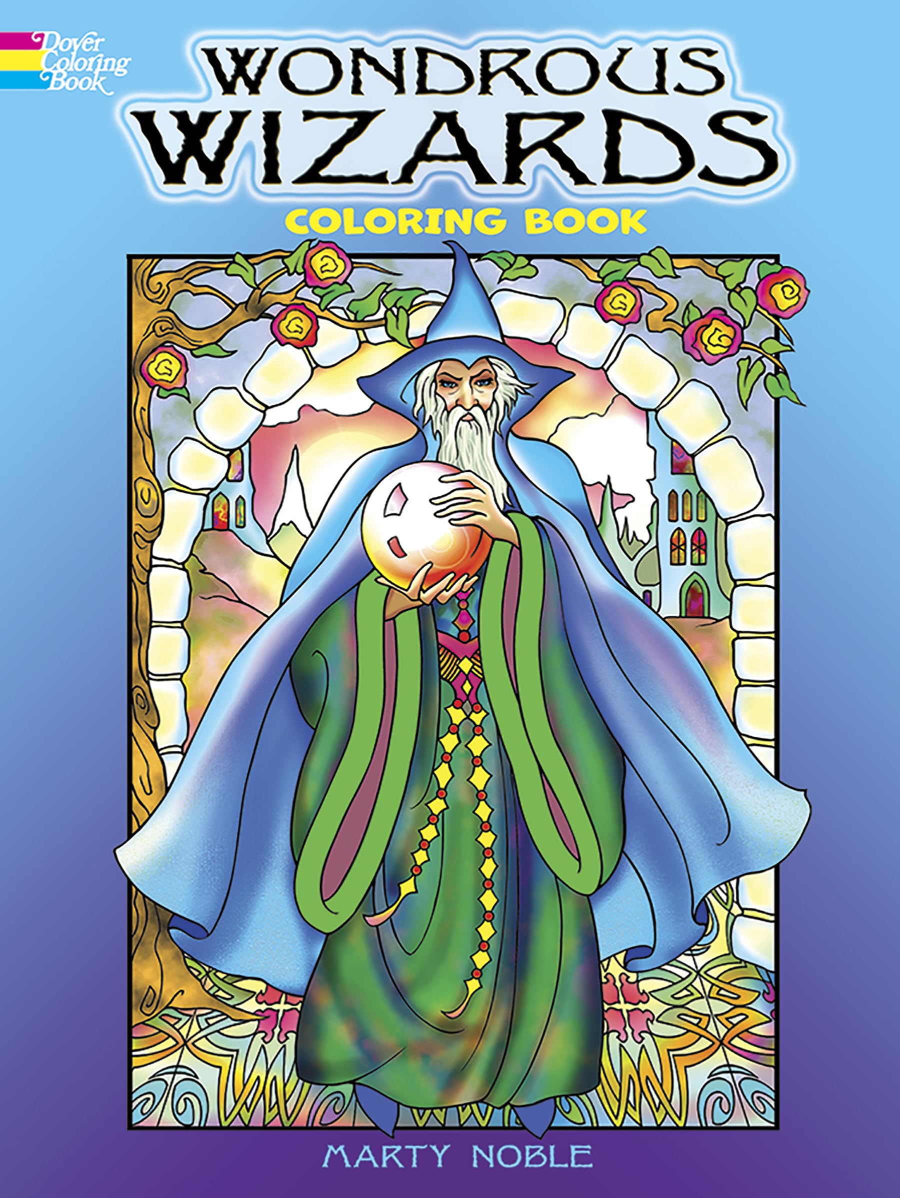 Wondrous Wizards Coloring Book (Dover Fantasy Coloring Books),Used