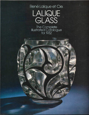 Lalique Glass: The Complete Catalogue For 1932,New
