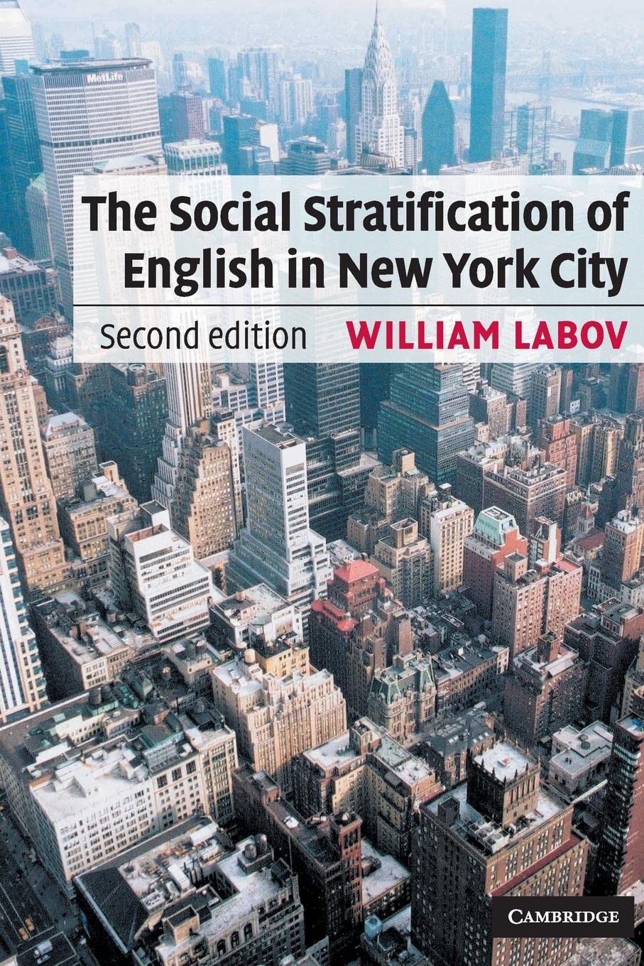 The Social Stratification of English in New York City,Used