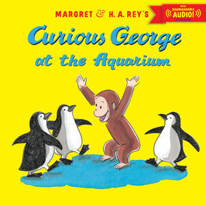 Curious George at the Aquarium with downloadable audio,New