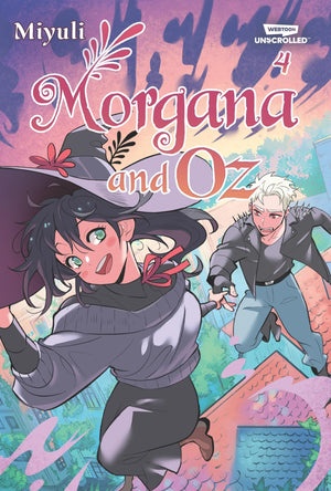 Morgana And Oz, Vol. 4: A Webtoon Unscrolled Graphic Novel