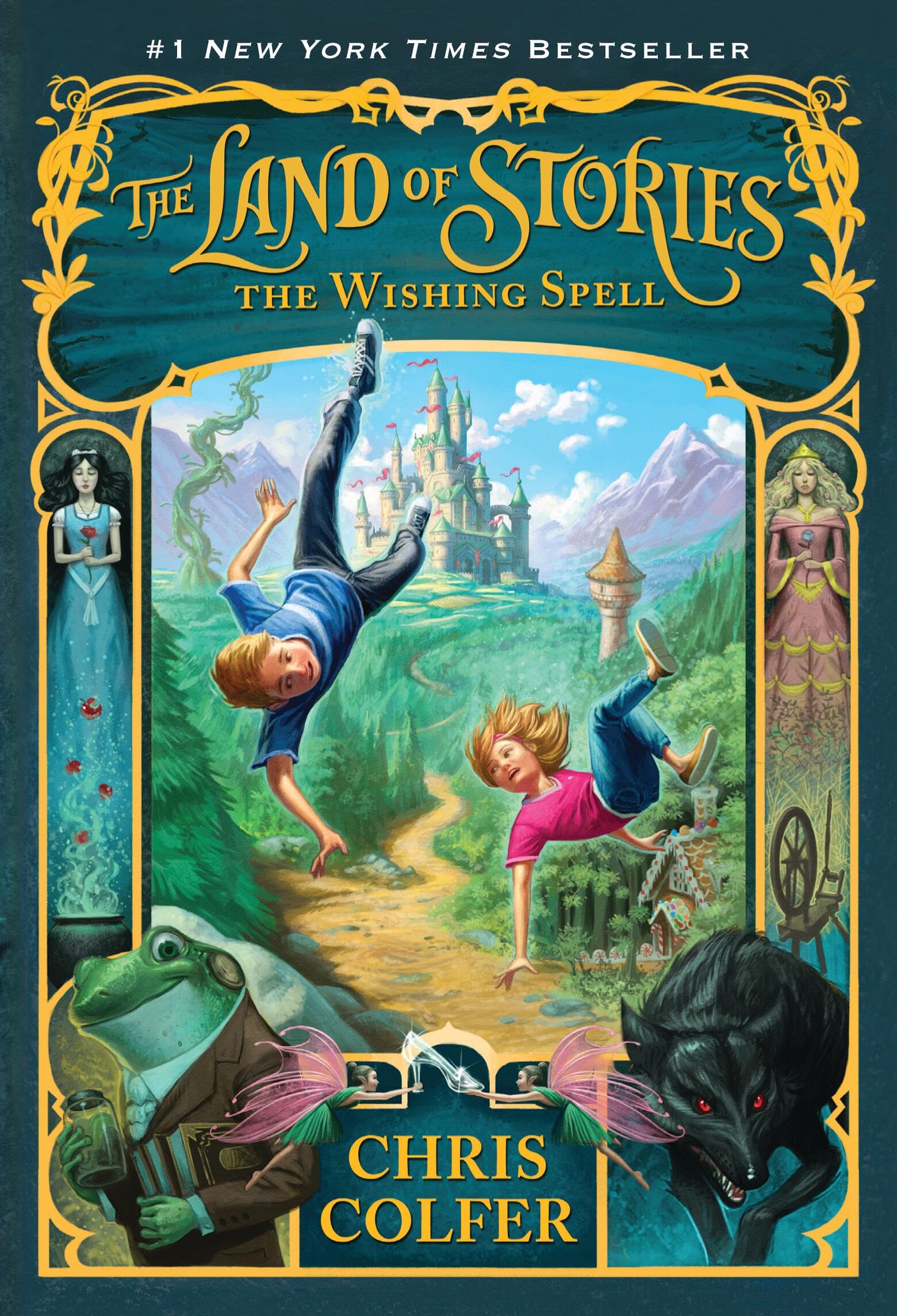 The Wishing Spell (The Land of Stories, 1),New