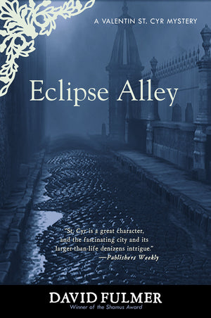 Eclipse Alley (The Valentin St. Cyr Mysteries)