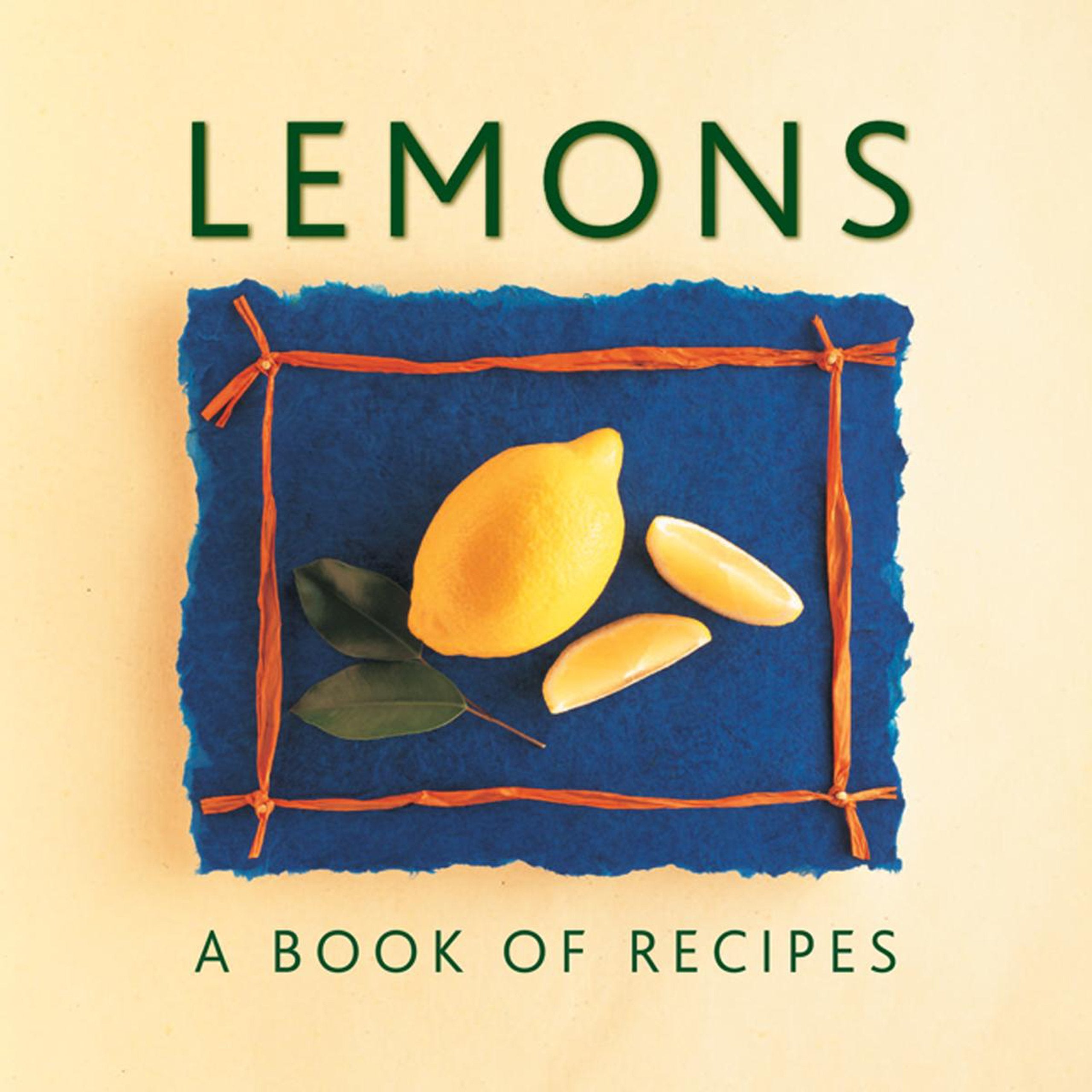 Lemons: A Book of Recipes,Used