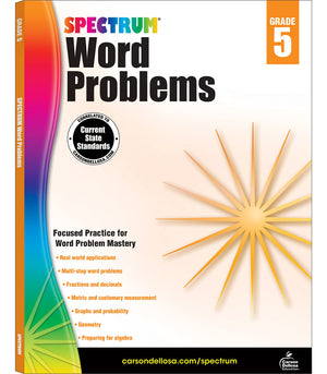 Spectrum Math Word Problems Grade 5 Workbook, Ages 10 to 11, 5th Grade Math Word Problems, Fractions, Decimals, Algebra Prep, Geometry, Multi-Step Word Problems, Graphs, and Probability - 128 Pages-New Condition