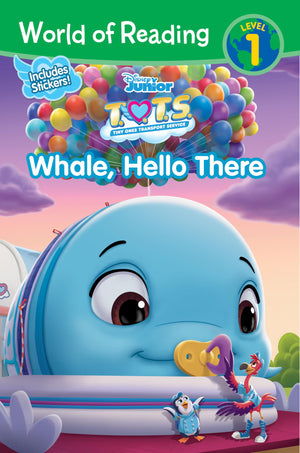 World of Reading: T.O.T.S. Whale, Hello There (World of Reading: Level 1),New