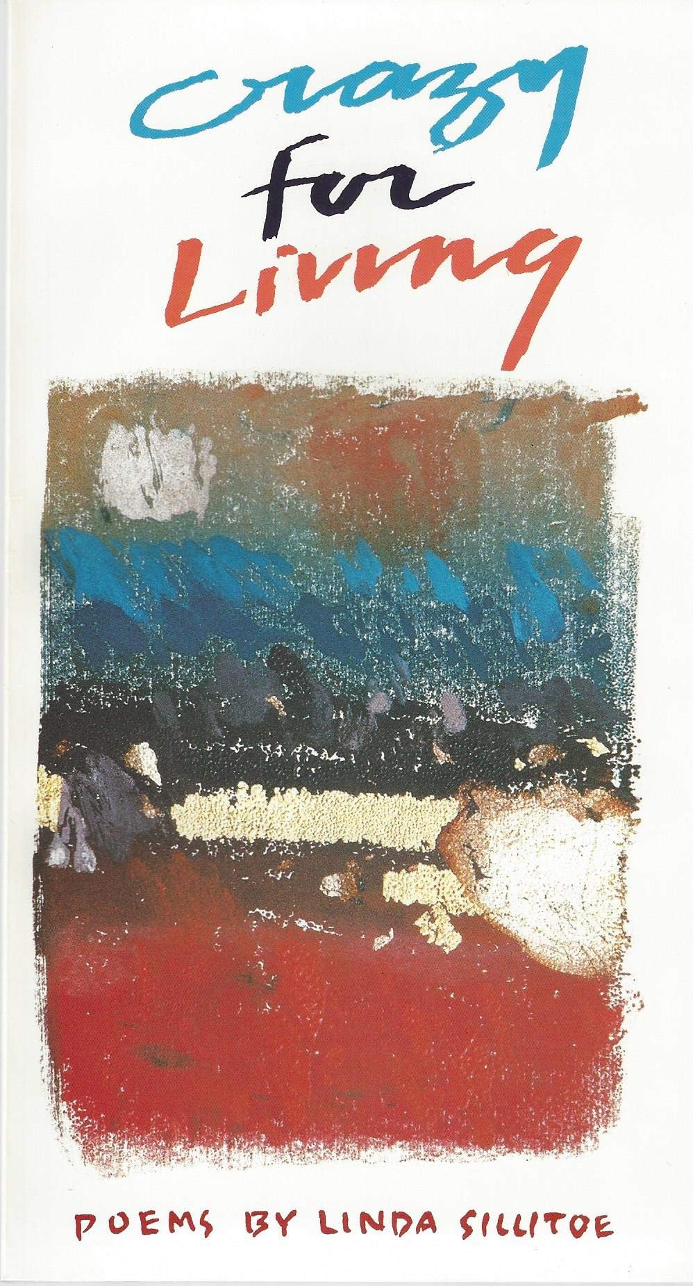 Crazy for Living: Poems,Used