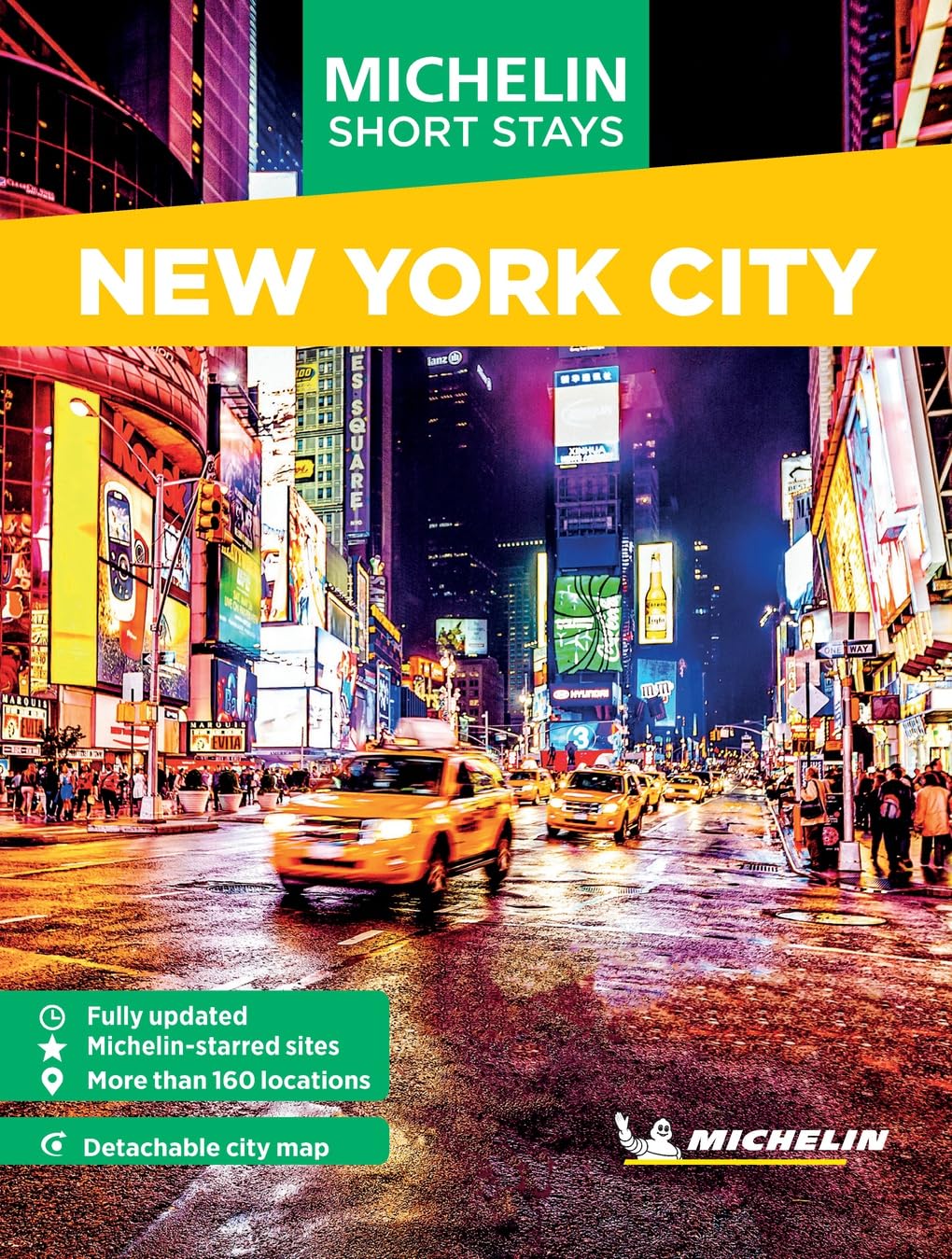 Michelin Travel Guides Short Stays: New York City: Fully Updated And Includes Detachable Map