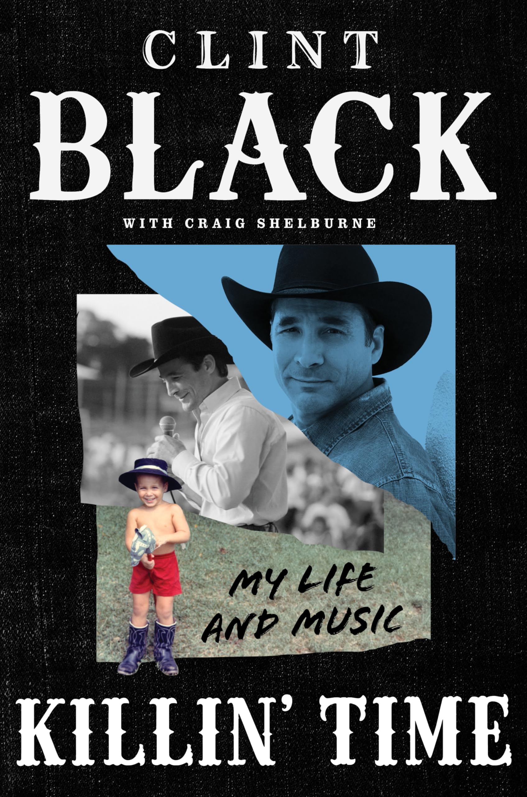 Killin Time: My Life And Music