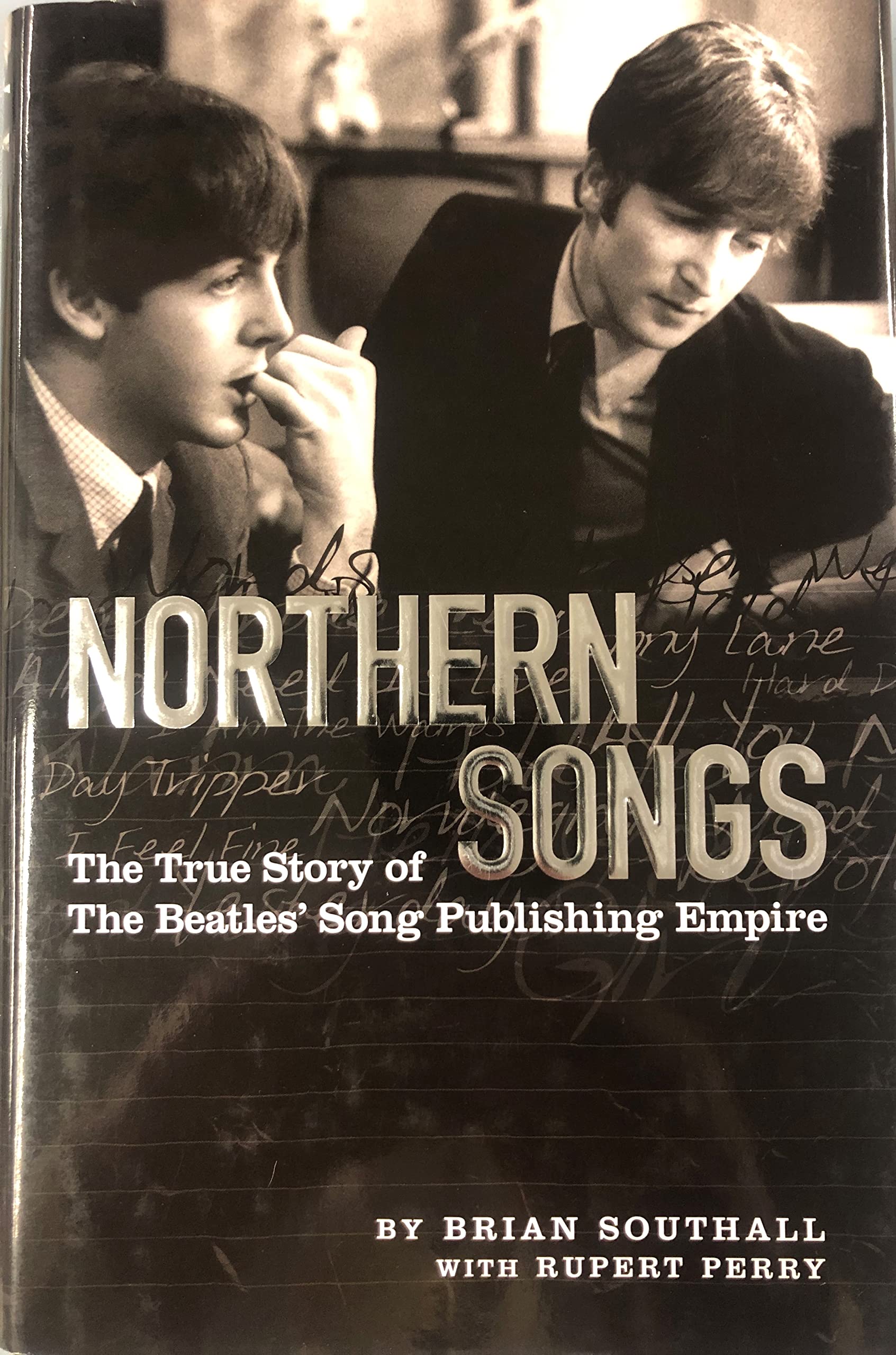 Northern Songs: The True Story of the Beatles' Song Publishing Empire,Used
