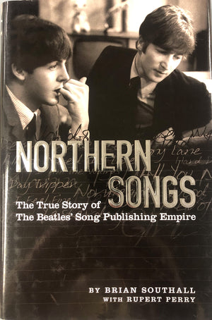 Northern Songs: The True Story of the Beatles' Song Publishing Empire,Used