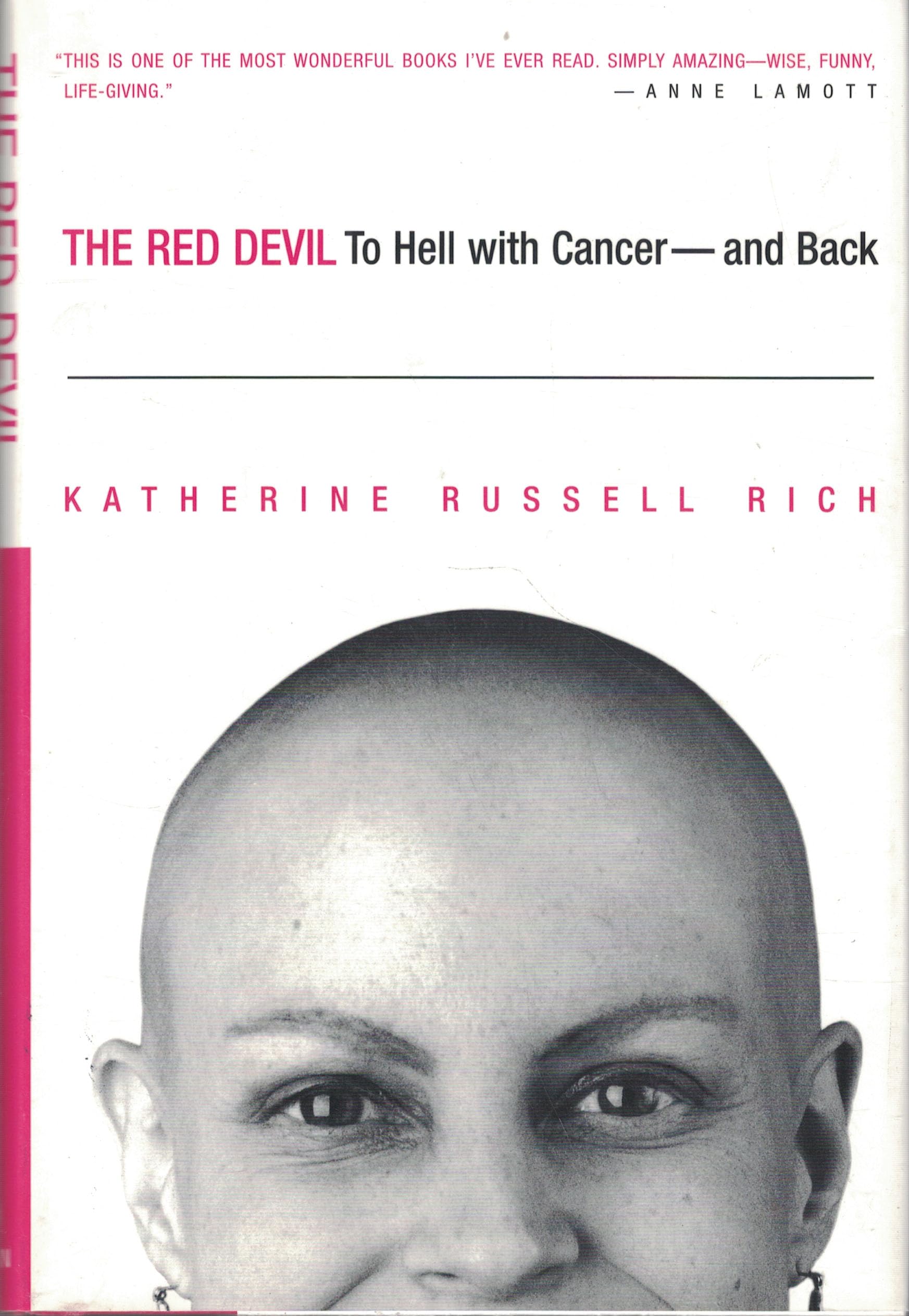 The Red Devil: To Hell with Cancerand Back,Used