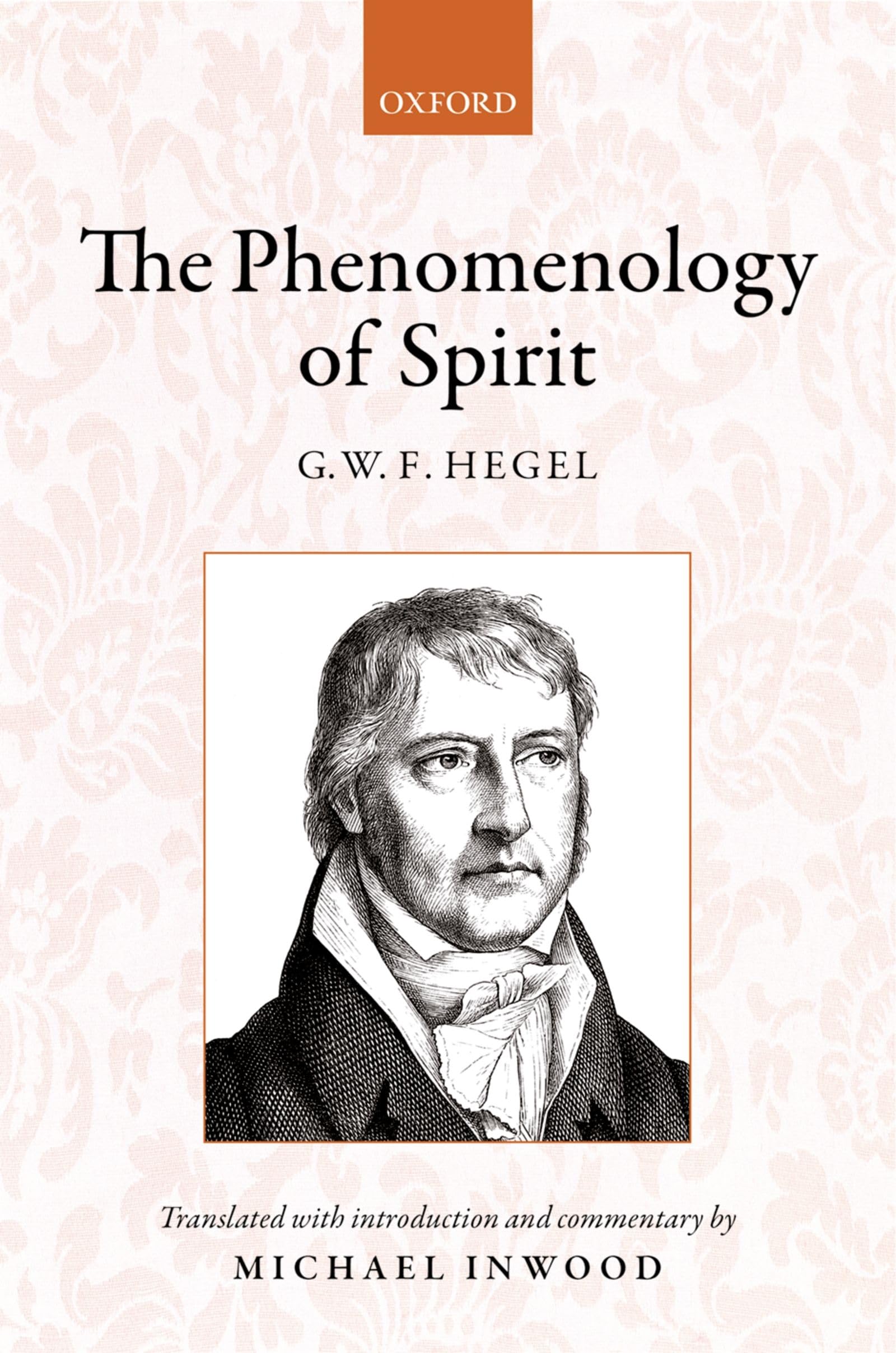 Hegel: The Phenomenology of Spirit: Translated with introduction and commentary,Used